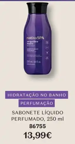 O Boticário nativa spa sabonete liquido perfumado promoção