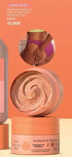 O Boticário Bumbum de pêssego esfoliante de bumbum promoção