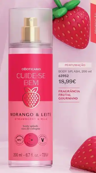 O Boticário O Boticário cuide-se bem morango & leite promoção