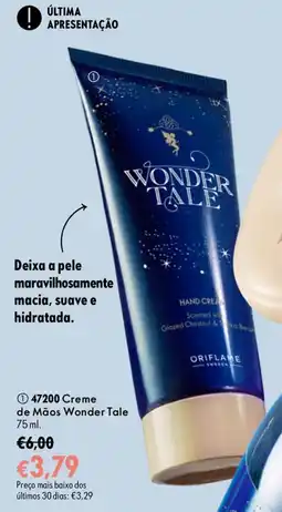 Oriflame Creme de Mãos Wonder Tale promoção