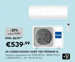 Radio Popular ar condicionado haier tide premium 12 promoção