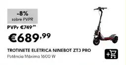 Radio Popular trotinete elétrica ninebot zt3 pro promoção