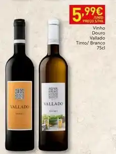 Recheio Vallado - vinho douro tinto/ branco promoção