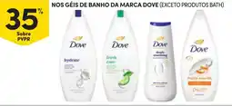 Continente Géis de banho da marca dove promoção