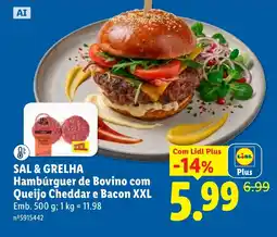 Lidl Sal & Grelha Hambúrguer de Bovino com Queijo Cheddar e Bacon XXL promoção