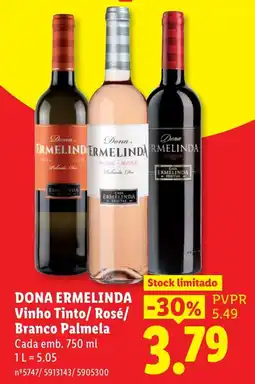 Lidl Dona Ermelinda Vinho Tinto/ Rosé/ Branco Palmela promoção