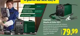 Lidl Máquina de Soldar 120 A Parkside promoção