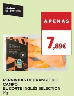 El Corte Inglés perninhas de frango do campo el corte inglés selection promoção