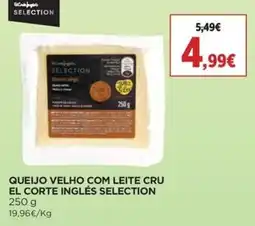 El Corte Inglés queijo velho com leite cru el corte inglés selection promoção