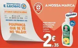 E.Leclerc perfumador para roupa hyperdou colônia promoção