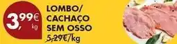 Pingo Doce Lombo/ cachaço promoção