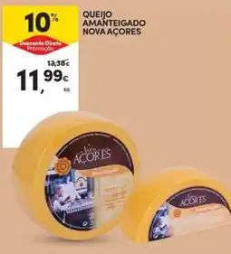 Continente Bom dia Queijo amanteigado nova acores promoção