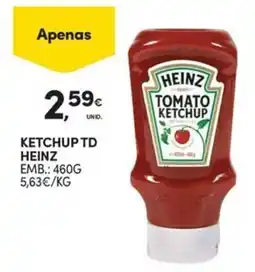 Continente Bom dia Ketchup td heinz promoção