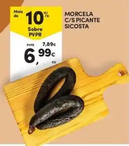 Continente Bom dia Morcela c/s picante sicosta promoção