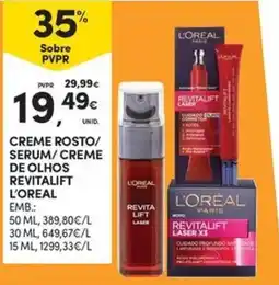 Continente Bom dia creme rosto/serum/creme de olhos revitalift l'oreal promoção