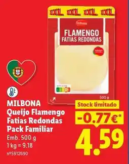 Lidl MILBONA Queijo Flamengo Fatias Redondas Pack Familiar promoção