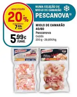 Intermarché Miolo de camarão promoção