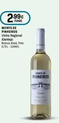 Intermarché Monte de pinheiros Vinho Regional Alentejo promoção