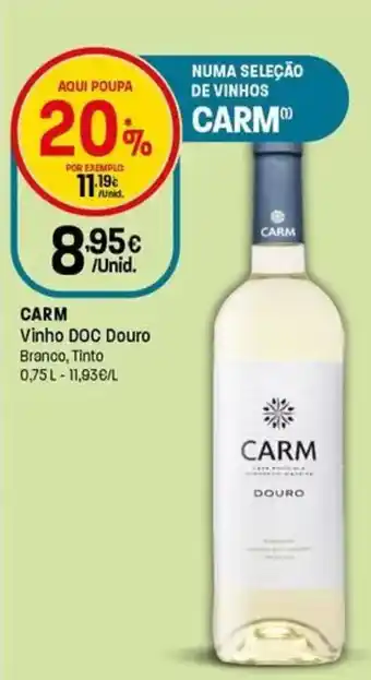 Intermarché Carm Vinho DOC Douro Branco, Tinto promoção