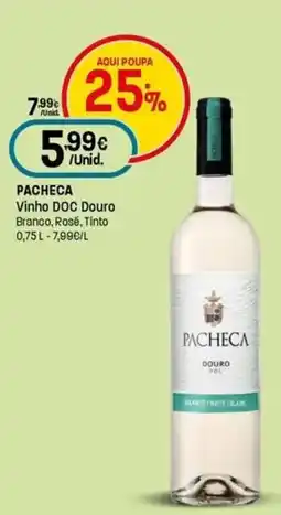 Intermarché Pacheca Vinho DOC Douro Branco, Rosé, Tinto promoção