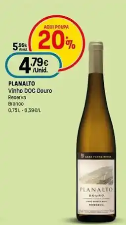 Intermarché Planalto Vinho DOC Douro Reserva Branco promoção