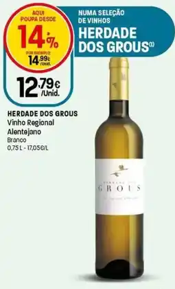 Intermarché Herdade dos grous Vinho Regional Alentejano Branco promoção