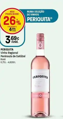 Intermarché PERIQUITA Vinho Regional Península de Setúbal Rosé promoção