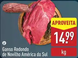 ALDI Ganso Redondo de Novilho América do Sul promoção