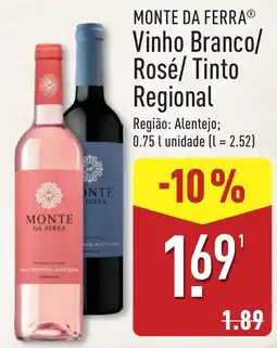 ALDI Monte da Ferra Vinho Branco/Rosé/Tinto Regional promoção