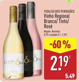 ALDI Fidalgo dos Perdigões Vinho Regional Branco/ Tinto/ Rosé promoção