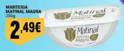 Neomáquina Manteiga matinal magra promoção
