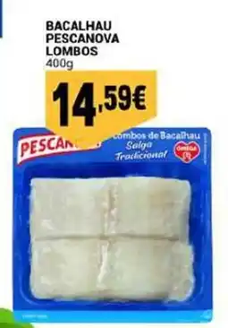 Neomáquina Bacalhau pescanova lombos promoção