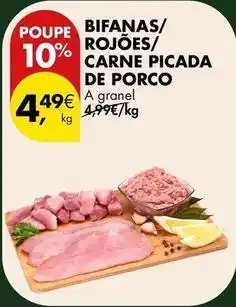 Pingo Doce A+ - bifanas/ rojoes/ carne picada de porco promoção