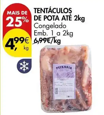 Pingo Doce A+ - tentaculos de pota ate promoção