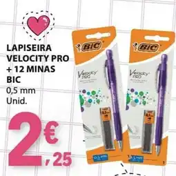 E.Leclerc Lapiseira velocity pro bic promoção