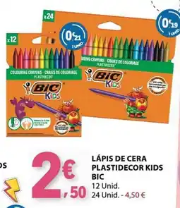 E.Leclerc Lápis de cera plastidecor kids bic promoção