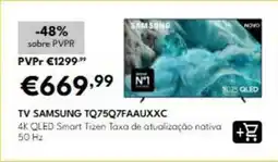Radio Popular Samsung - tv tq75q7fauxxc promoção
