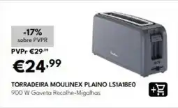 Radio Popular Moulinex - torradeira plaino ls1818e0 promoção