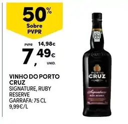 Continente vinho do porto cruz signature, ruby reserve promoção