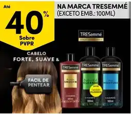 Continente Cabelo forte, suave & fácil de pentear promoção
