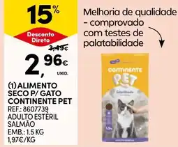 Continente alimento seco p/ gato continente pet promoção