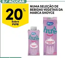 Continente bebidas vegetais da marca shoyce promoção