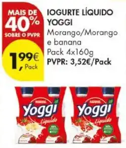Pingo Doce Iogurte líquido yoggi morango/morango e banana promoção