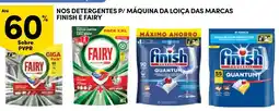 Continente Detergentes p/ máquina da loiça das marcas finish e fairy promoção