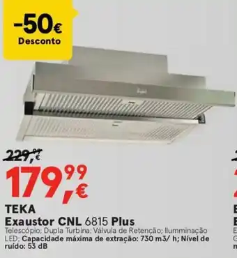 Worten TEKA Exaustor CNL 6815 Plus promoção