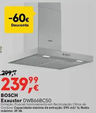 Worten Bosch Exaustor DWB66BC50 promoção