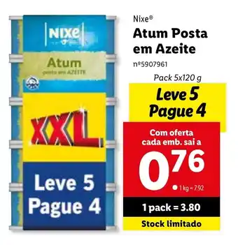 Lidl Nixe Atum Posta em Azeite 5x120g promoção