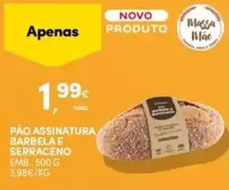 Continente Bom dia Pão assinatura barbela e serraceno promoção
