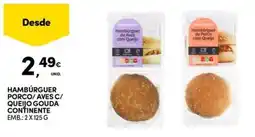 Continente Bom dia Hambúrguer porco/aves c/ queijo gouda continente promoção