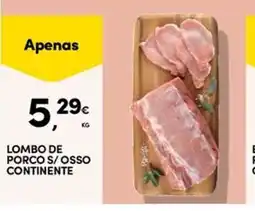 Continente Bom dia Lombo de porco s/ osso continente promoção